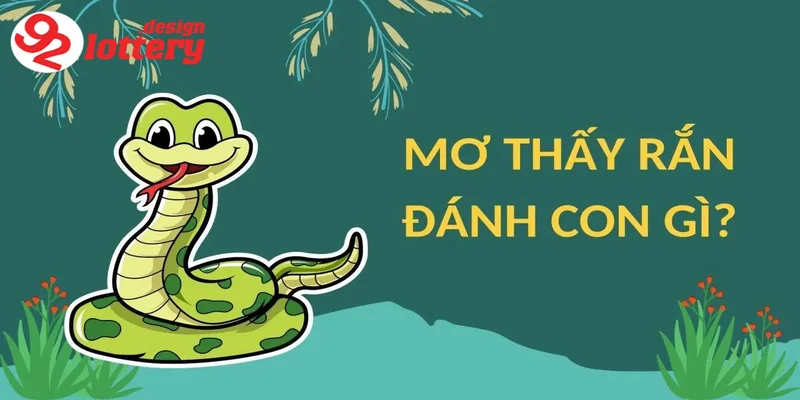 Nằm Mơ Thấy Rắn – Giải Mã Giấc Mơ Và Những Con Số May Mắn 6 Những con số may mắn liên quan đến giấc mơ thấy rắn